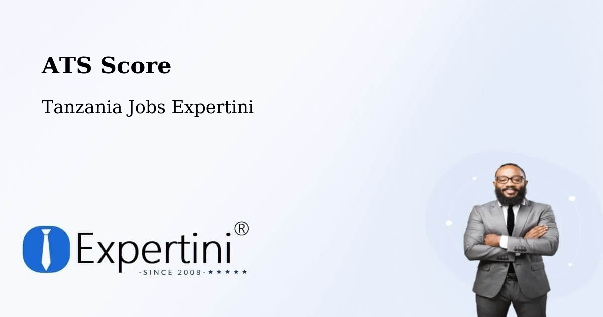 Resume ATS Score & Job Description Match Tool – Matui - Tanzania Jobs Expertini