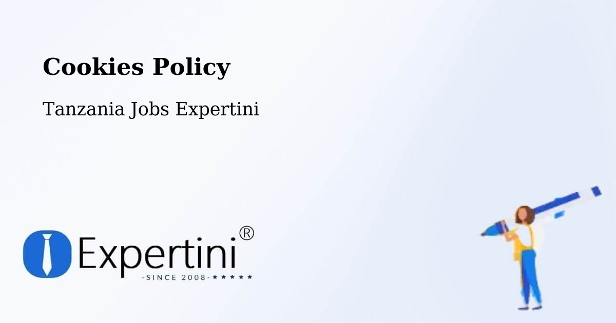 Cookie Policy – Matui - Tanzania Jobs Expertini